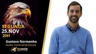 Edson Eda Show - #EP106 GUSTAVO NORMANHA