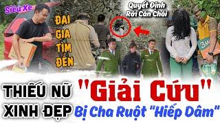 Tá Quả Anh Đại Gia MTQ Đến Gặp thiếu nữ xinh đẹp bị Cha Ruột Hiếp zdâm quyết định rời khỏi căn chòi