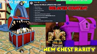 UPDATE 64 NEW CHESTS, DELAYED CONTENT :(   -ANIME FIGHTERS