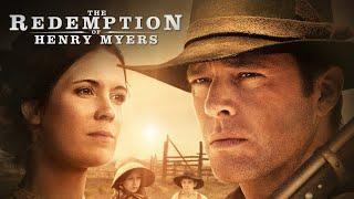 The Redemption Of Henry Myers | An Action Movie for the Family