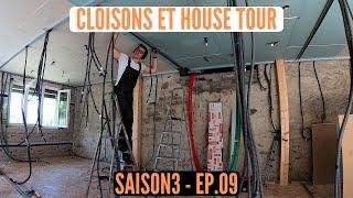 S3E09 RENOVATION GRANGE: JE POSE LA PREMIERE CLOISON (C'EST FAUX) ET PETIT HOUSE TOUR