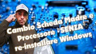 Cambio Scheda Madre e Processore "senza" re-installare Windows ( Intel 10700K + Asus Rog Z490 A )