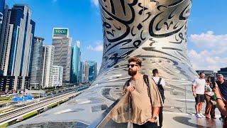 Our First Day in DUBAI | MUSEUM OF THE FUTURE | World's Most Beautiful Building |  Part 1