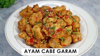 RESEP AYAM CABE GARAM KRIUK BANGET! Terlalu Enak Bikin Nambah Nasi