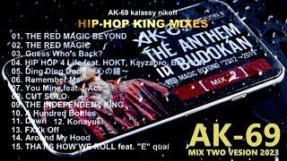 AK-69 mix 2. [日本語RAP HIP-HOP KING MIXES]