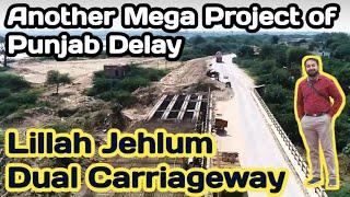 Lillah Jhelum Dual Carriageway|Lillah to Jhelum Road|Jhelum Lilla Road|Lillah to Jhelum Road Project