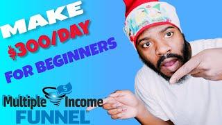 Multiple Income Funnel Review - How To Make Money Online For Beginners In 2021 ($300 A Day)