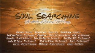 Soul searching [a collection of relaxing OPM songs]