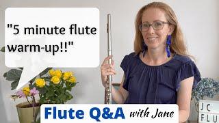 5 minute warm-up for flutists in a hurry!