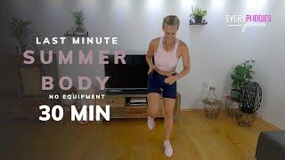 Last Minute Sommerbody, 30 Minuten Fatburning