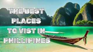 Discover the Best Philippines Travel Destinations: Places to Go & Things to See