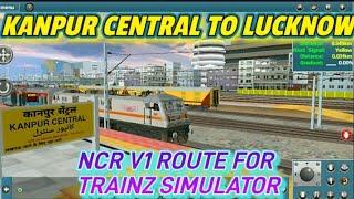 Ncr v1 route download for trainz simulator | trainz simulator kanpur route gameplay