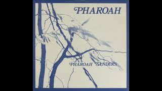 Pharoah Sanders - Pharoah (1976)