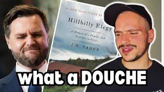 I Read JD VANCE’s “BOOK” So You Don’t Have To