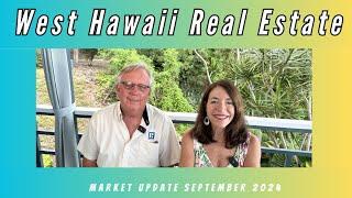 West Hawaii Real Estate Update September 2024- Parking Issues, too.