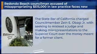 Redondo Beach councilman accused of misappropriating $515,000 in law practice faces new Sta #Shorts