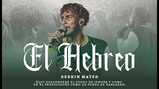 El Hebreo - Gerkin Mateo ft Andri Corporan (Live)