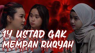 DISANTET 3 DUKUN, 14 USTAD GAK BERHASIL RUQYAH | #GAIB