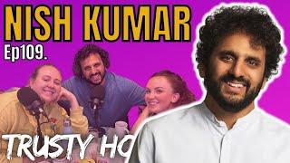 Ep109. NISH KUMAR / Conspiracy, Catchphrases & Car Crashes