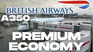 BA London to Las Vegas World Traveller Plus A350-1000 - Premium Economy