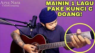 Mainin 1 lagu full cuman pake kunci C (Gitar)