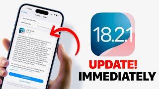 iOS 18.2.1 is OUT - Why You NEED To Update!