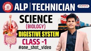 RRB ALP/Tech 2024-25  Science Free Theory |  Biology | Class -1 DIgestive System By Neeraj Sir