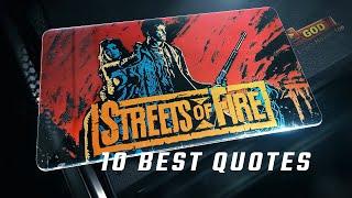 Streets of Fire 1984 | 10 Best Quotes