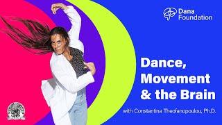 Dance, Movement, and the Brain with Constantina Theofanopoulou, Ph.D.