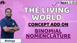 The Living World Class 11 NEET Biology | Taxonomic Categories Binomial Nomenclature Taxonomic aids