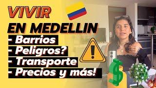 Costo de vida Medellin $$$  Como vivir en Medellin  Como es vivir en Medellin Colombia