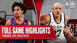 76ERS vs CELTICS | NBA SUMMER LEAGUE | FULL GAME HIGHLIGHTS