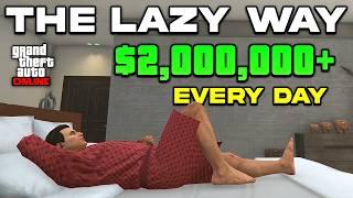 Easiest *LAZY* Ways To Make Money in GTA 5 Online!