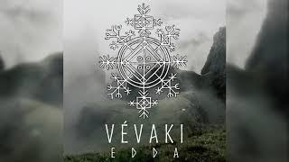 Vévaki - Vegtamskviða