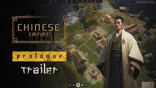 Chinese Empire: Prologue - Gameplay Trailer