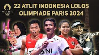 UPDATE! 22 ATLIT INDONESIA LOLOS KUALIFIKASI OLIMPIADE PARIS 2024  #roadtoparis2024
