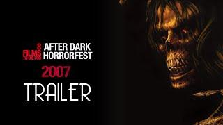 After Dark Horrorfest (2007) Main Event Trailer Remastered HD