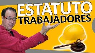 ‍️ ESTATUTO DE LOS TRABAJADORES, legislación LABORAL, Qué es, a quien obliga, q regula, objetivo