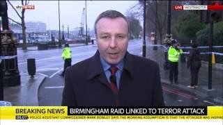 Sky sources: Birmingham police raid is linked to London terror