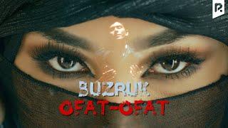 Buzruk - Ofat-ofat | Бузрук - Офат-офат