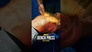 ￼Best Bench Press Tutorial Ever Made