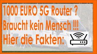 1000 Euro 5G Router! - Das braucht kein Mensch!!  - Reaktion auf WCS und Waldhelden