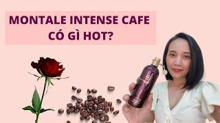 Nước Hoa Montale Intense Cafe Có Gì Hot? | Trinh Nước Hoa