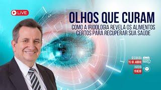 EP. 14 - OLHOS QUE CURAM: COMO A IRIDOLOGIA REVELA OS ALIMENTOS CERTOS PARA RECUPERAR SUA SAÚDE