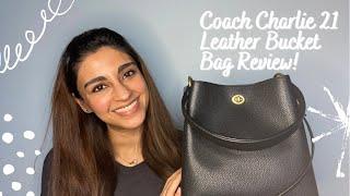 Coach Charlie 21 Leather Bucket Bag Review