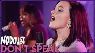 "Don't Speak" - No Doubt (Cover by First to Eleven ft. Brittany Morton)