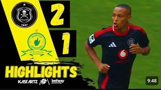 Orlando pirates vs Mamelodi sundowns (2-1) | FULL TIME  HIGHLIGHTS 2025