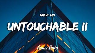 Nueve Lio - UNTOUCHABLE II (Lyrics)