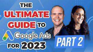  The Ultimate Guide to Google Ads for 2023 | Part 2: Remarketing