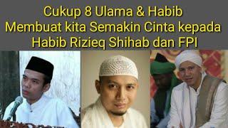 8 Pendapat Ulama & Habib tentang Habib Rizieq Shihab dan FPI